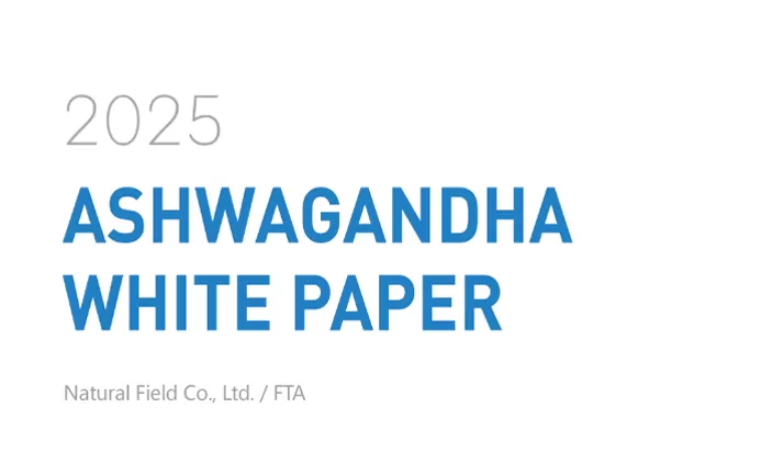 Campo natural para lançar a indústria-primeiro PAPEL BRANCO ASHWAGANDHA, apresentando plataforma de lipossoma co-carregado no Fórum FTA de Hangzhou